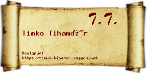 Timko Tihamér névjegykártya