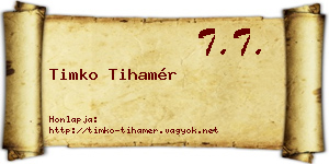 Timko Tihamér névjegykártya